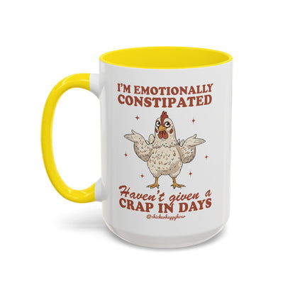 Emotionally Constipated Coffee Mug