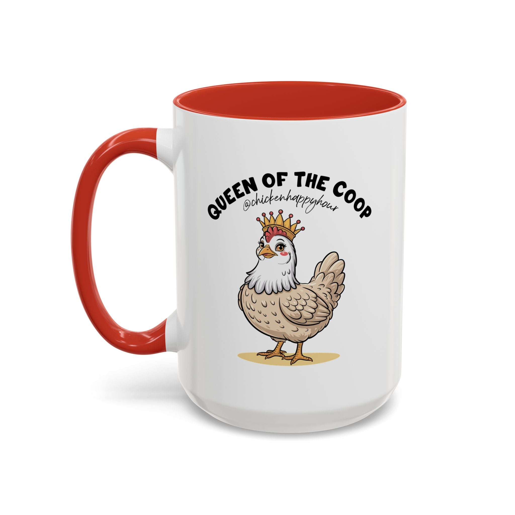 Queen of the Coop Coffee Mug