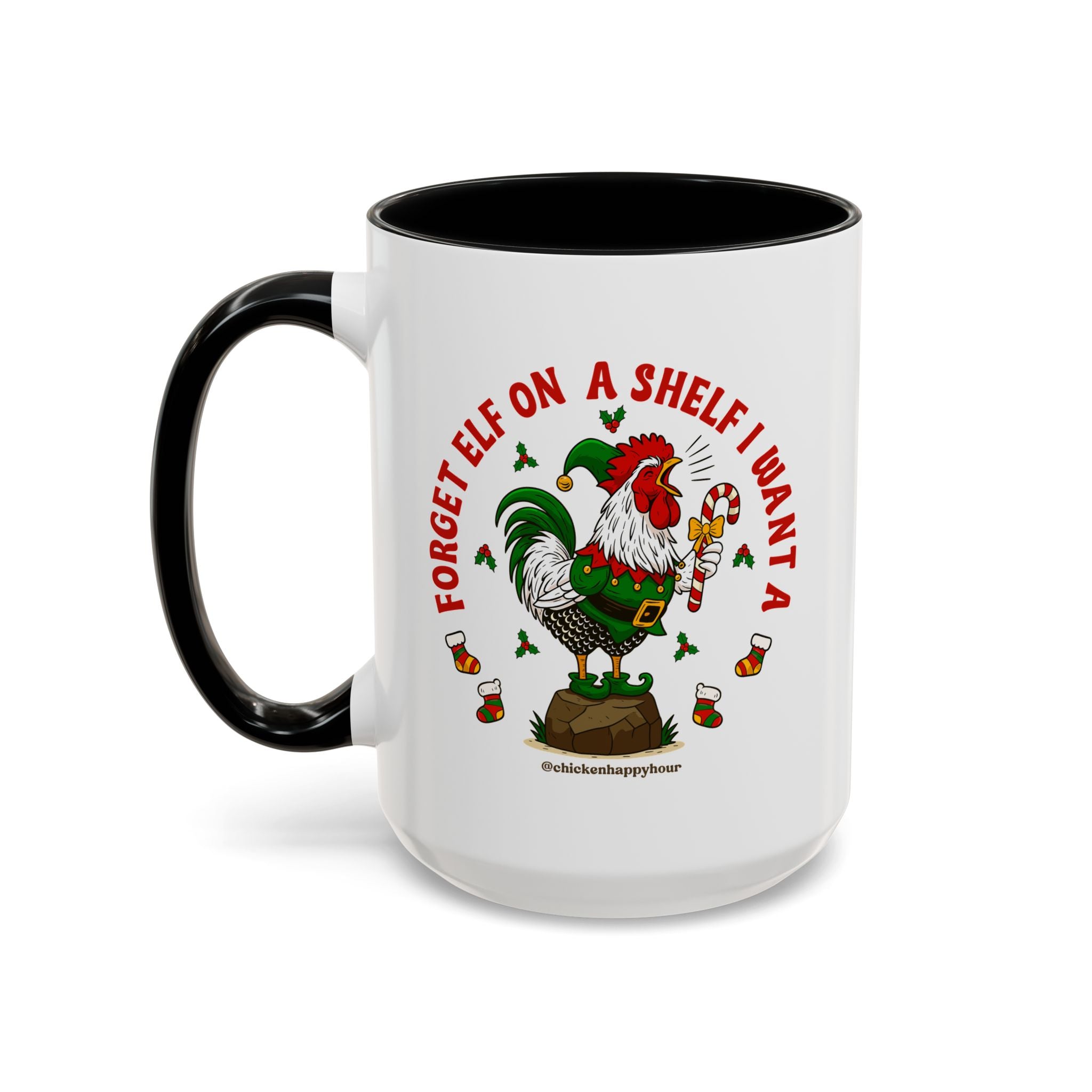 Forget Elf on a Shelf I Want A Coffee Mug