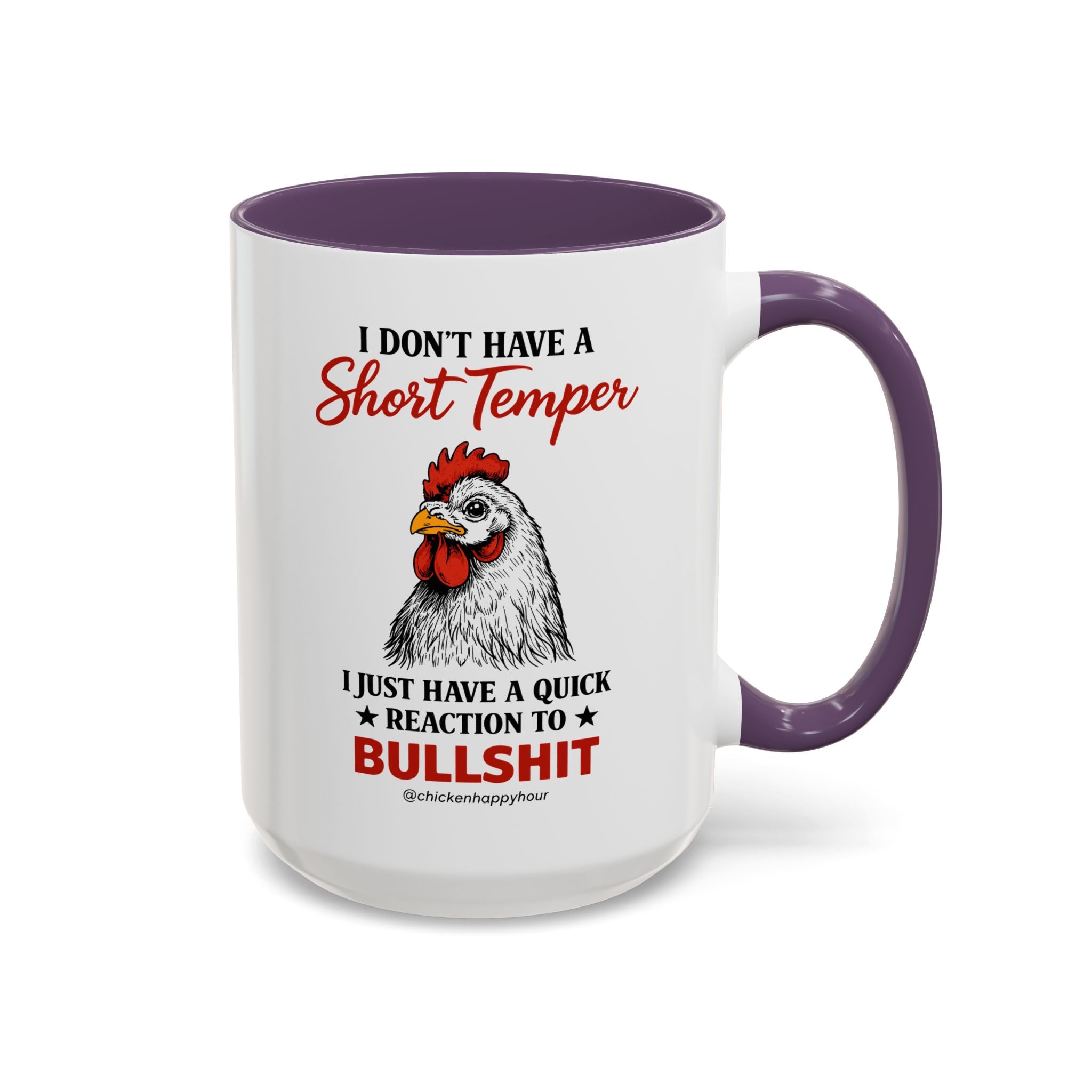 I Don't Have A Short Temper Coffee Mug
