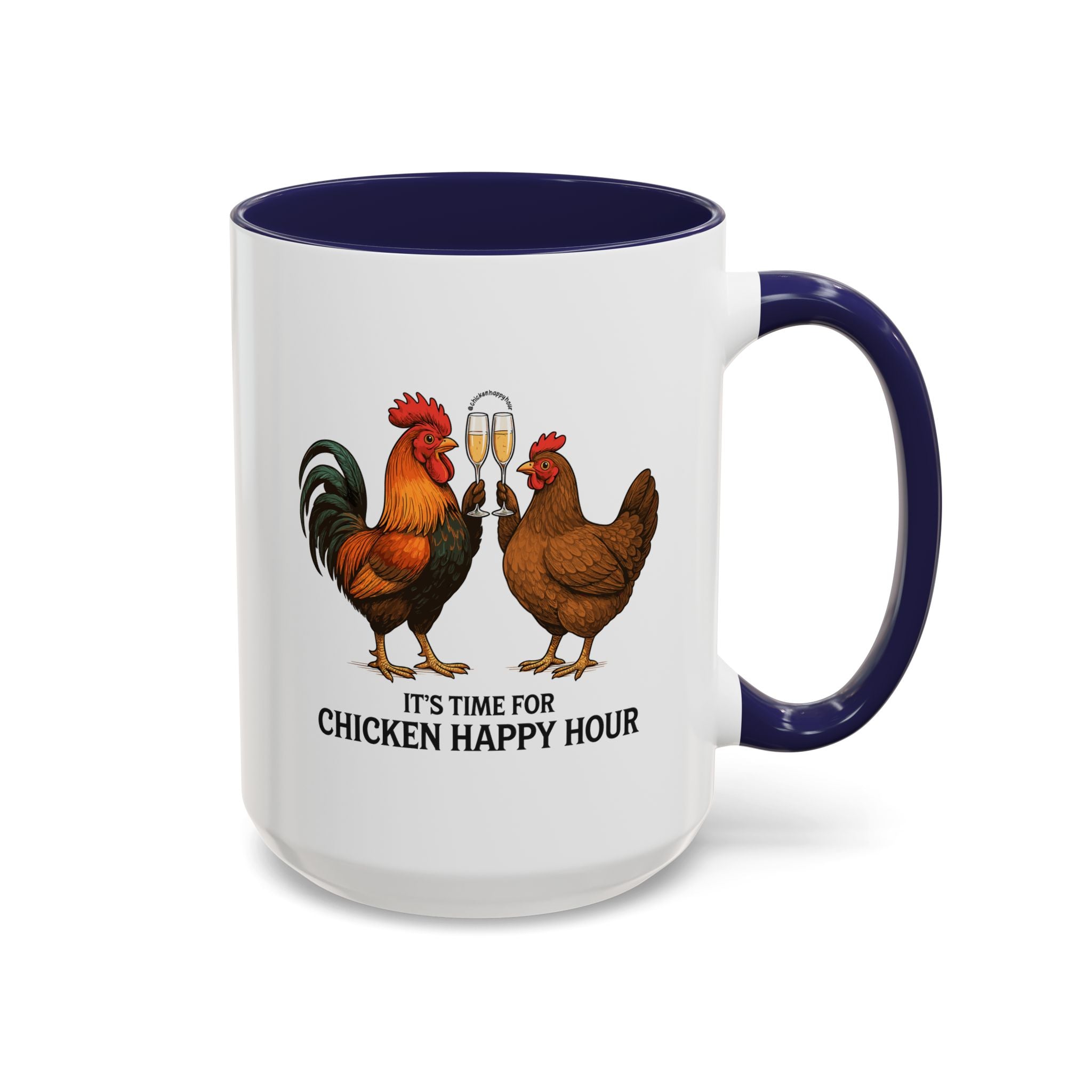 It’s Time for Chicken Happy Hour With  Rooster and Hen Coffee Mug