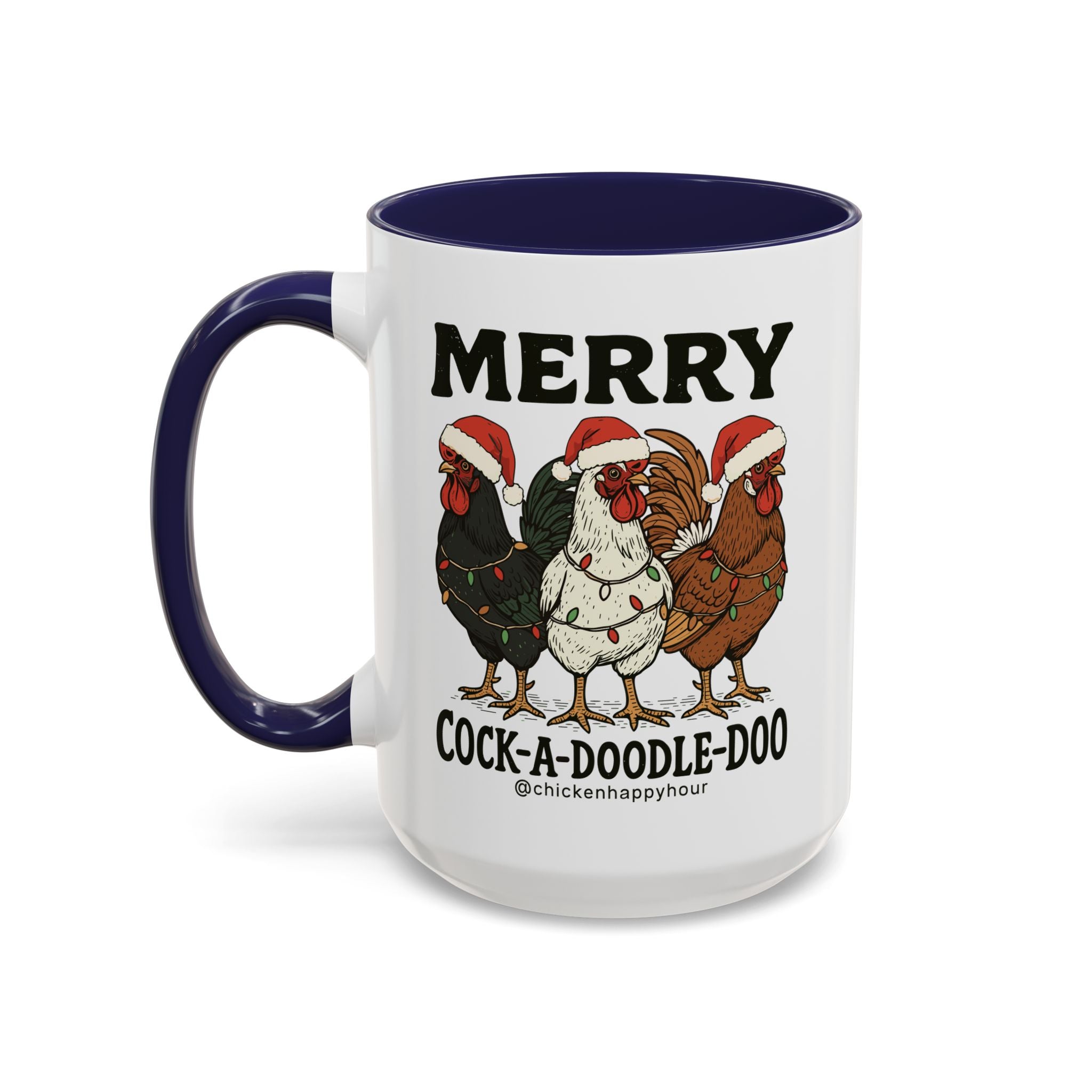 Merry Cock  a Doodle Doo Coffee Mug