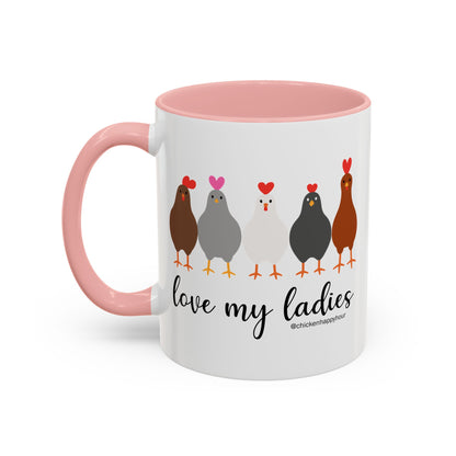 Love My Ladies Coffee Mug