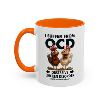 I Suffer From OCD Coffee Mug