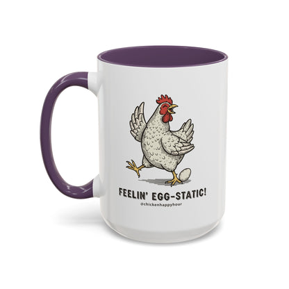 Feelin' Egg-Static! Coffee Mug