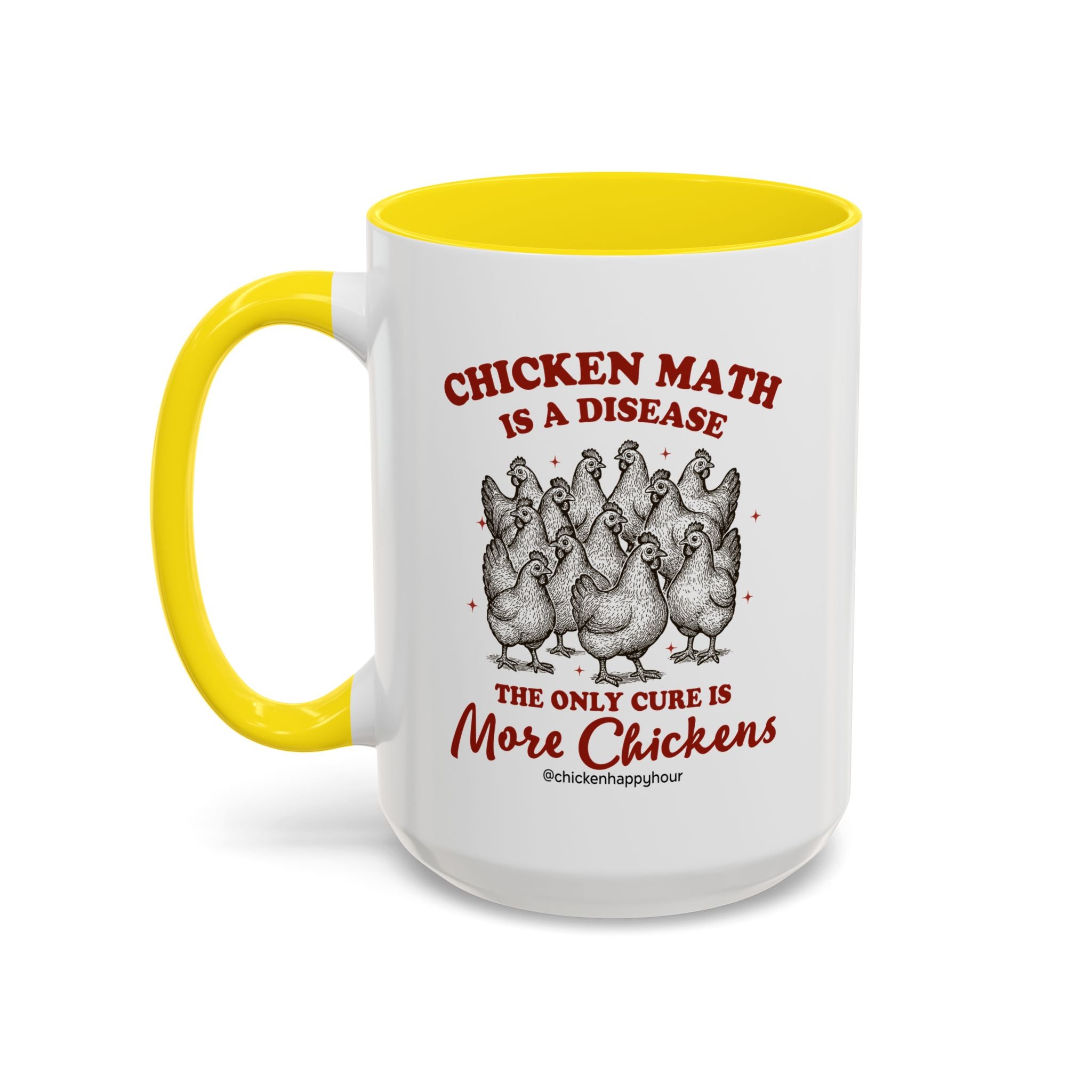 Chicken Math is a Disease Coffee Mug