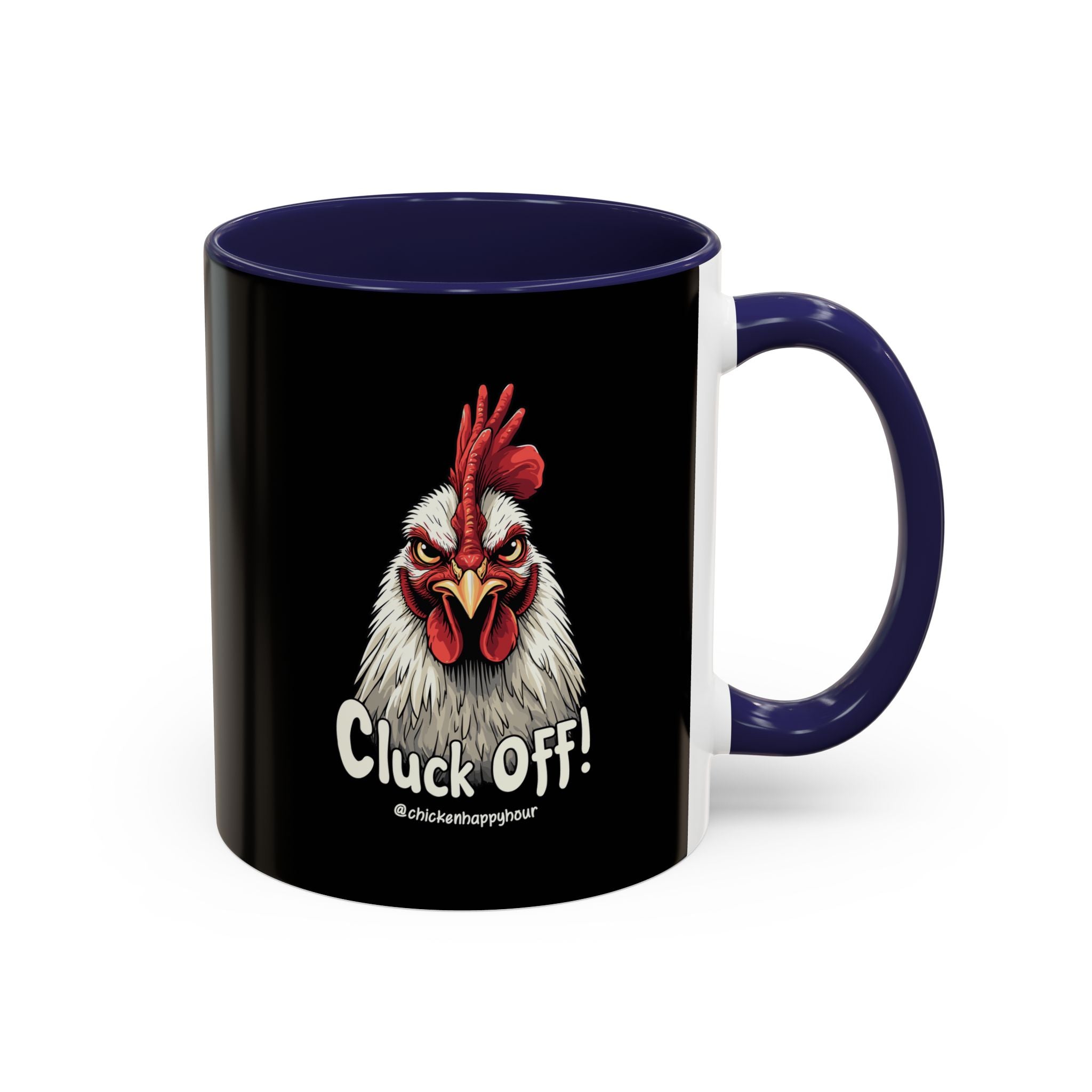 Cluck Off! Coffee Mug