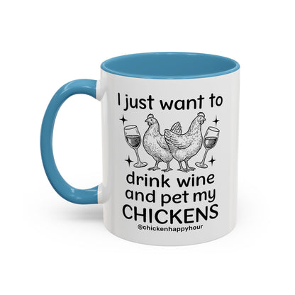 Wine and Chickens Coffee Mug
