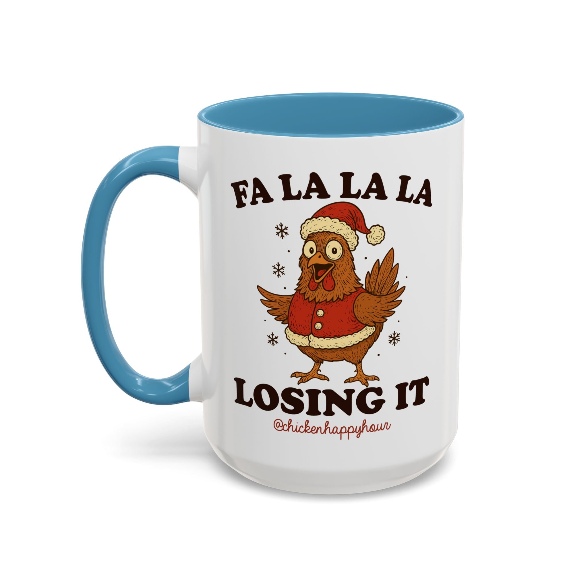 FA LA LA LA Losing It 2 Coffee Mug