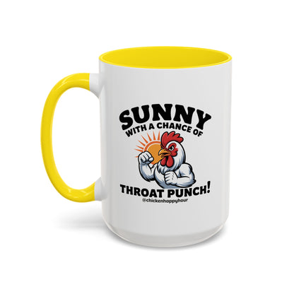 Sunny with a Chance of Throat Punch Coffee Mug