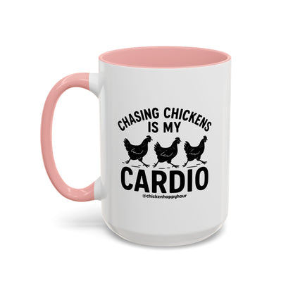 Chasing Chickens is my Cardio Coffee Mug