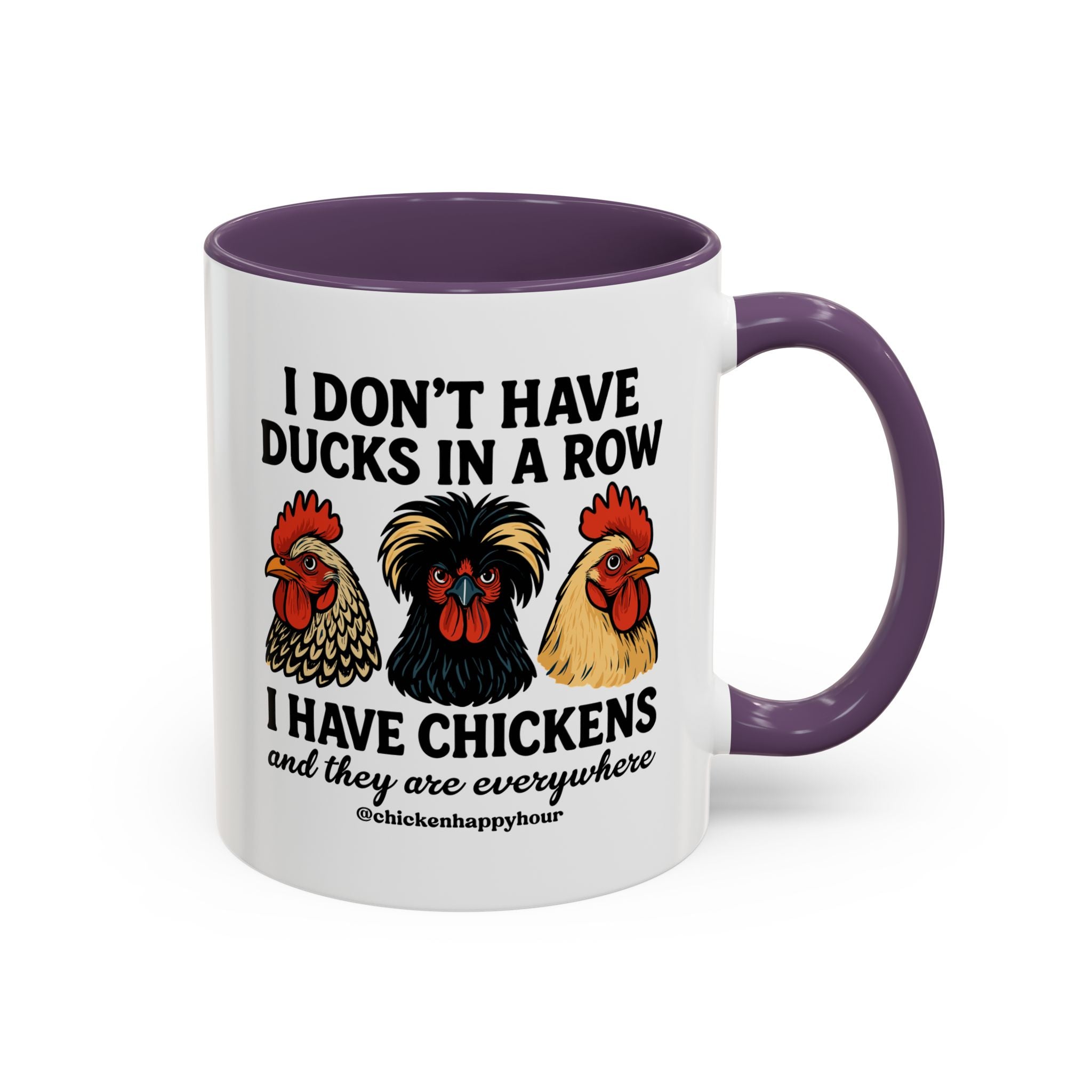 I Don't Have Ducks In A Row Coffee Mug