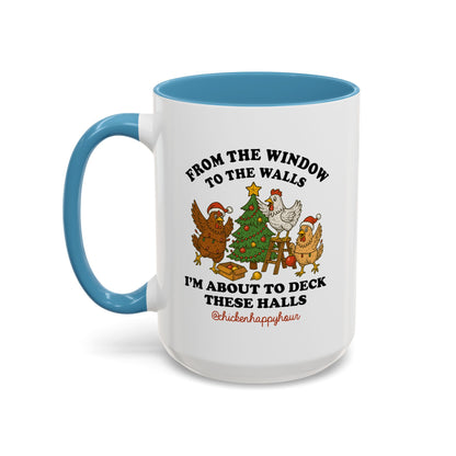 From the Window to the Walls Coffee Mug