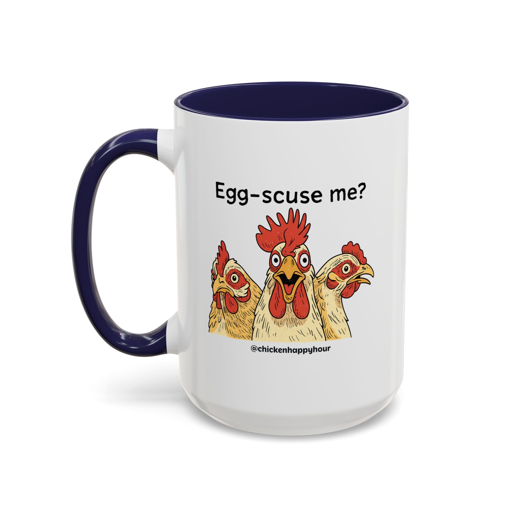 Egg-Scuse Me Coffee Mug