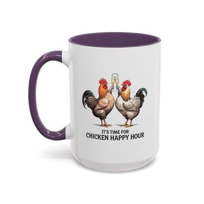 It’s Time for Chicken Happy Hour Coffee Mug