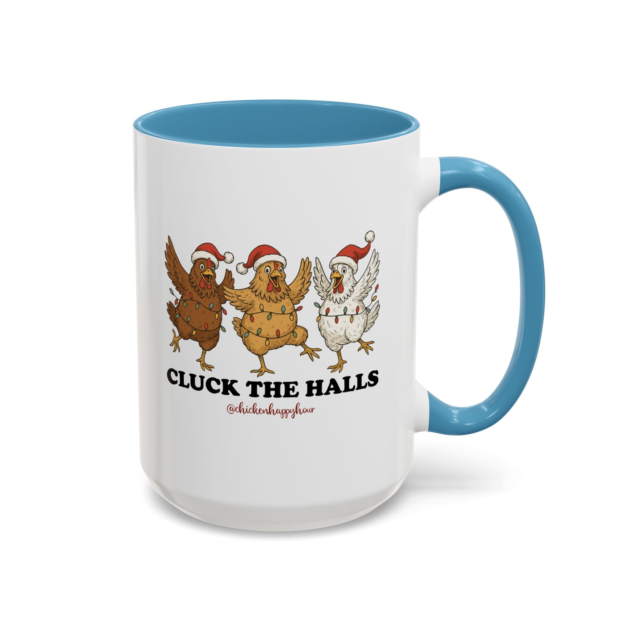 Cluck the Halls Coffee Mug
