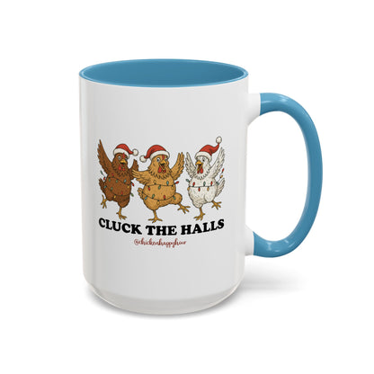 Cluck the Halls Coffee Mug