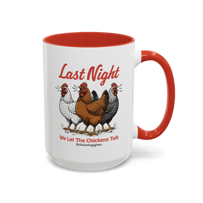 Last Night Coffee Mug