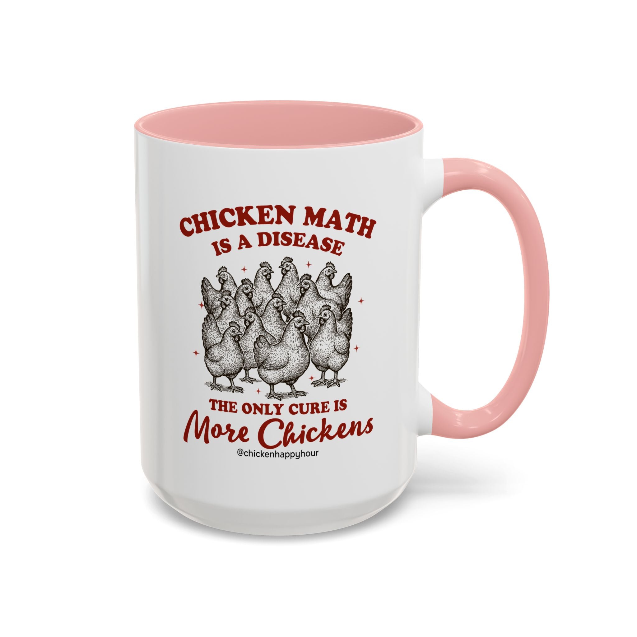 Chicken Math is a Disease Coffee Mug