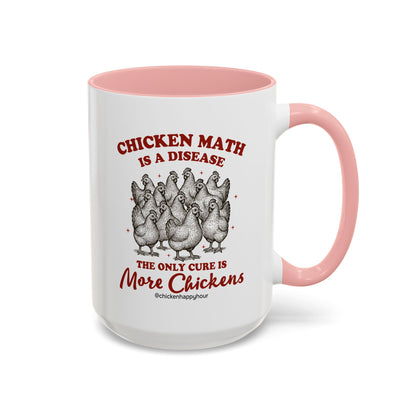 Chicken Math is a Disease Coffee Mug