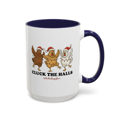 Cluck the Halls Coffee Mug