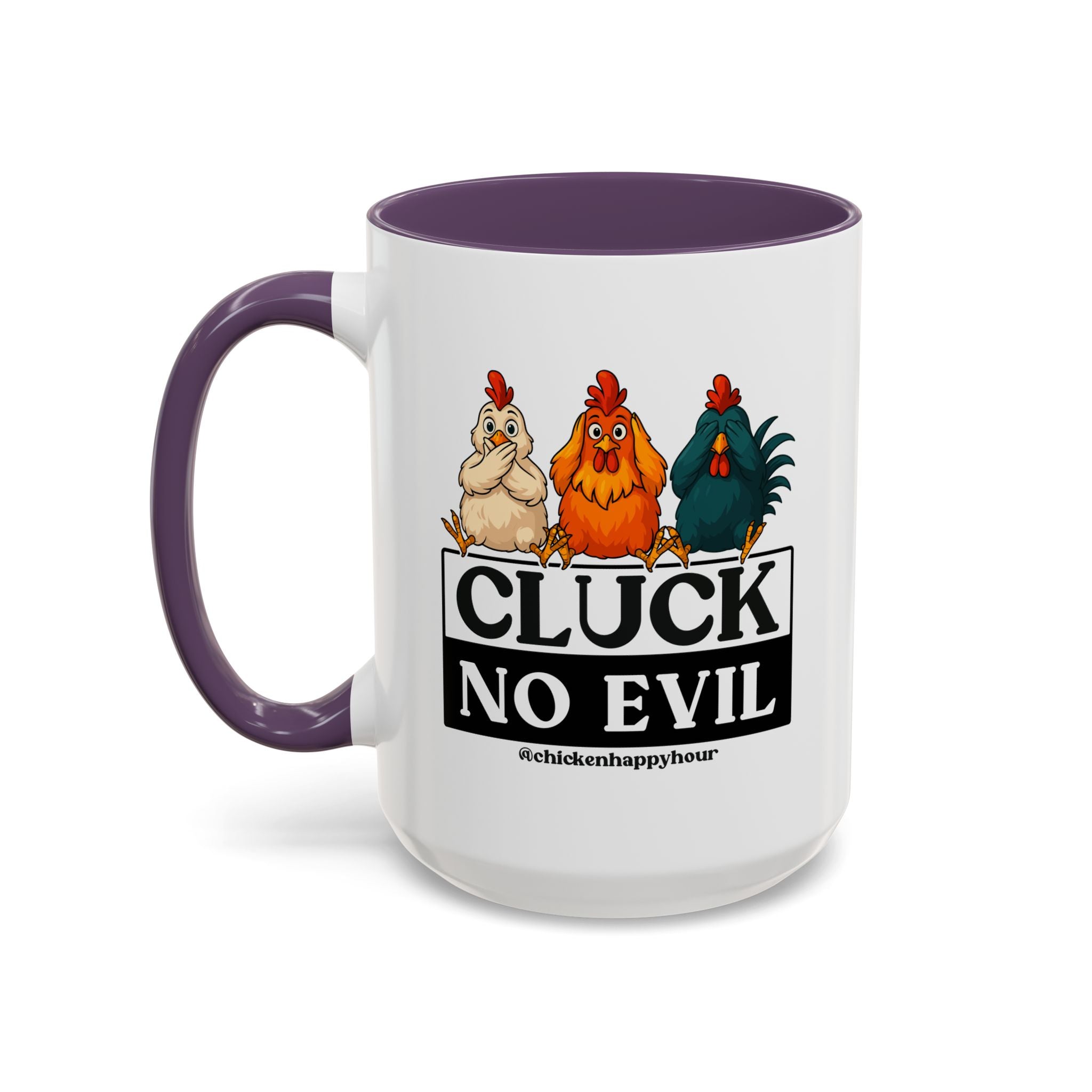 Cluck, No Evil Coffee Mug