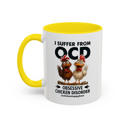 I Suffer From OCD Coffee Mug