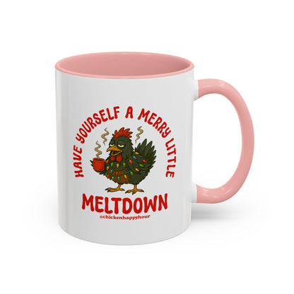 Have Yourself a Merry Little Meltdown Coffee Mug