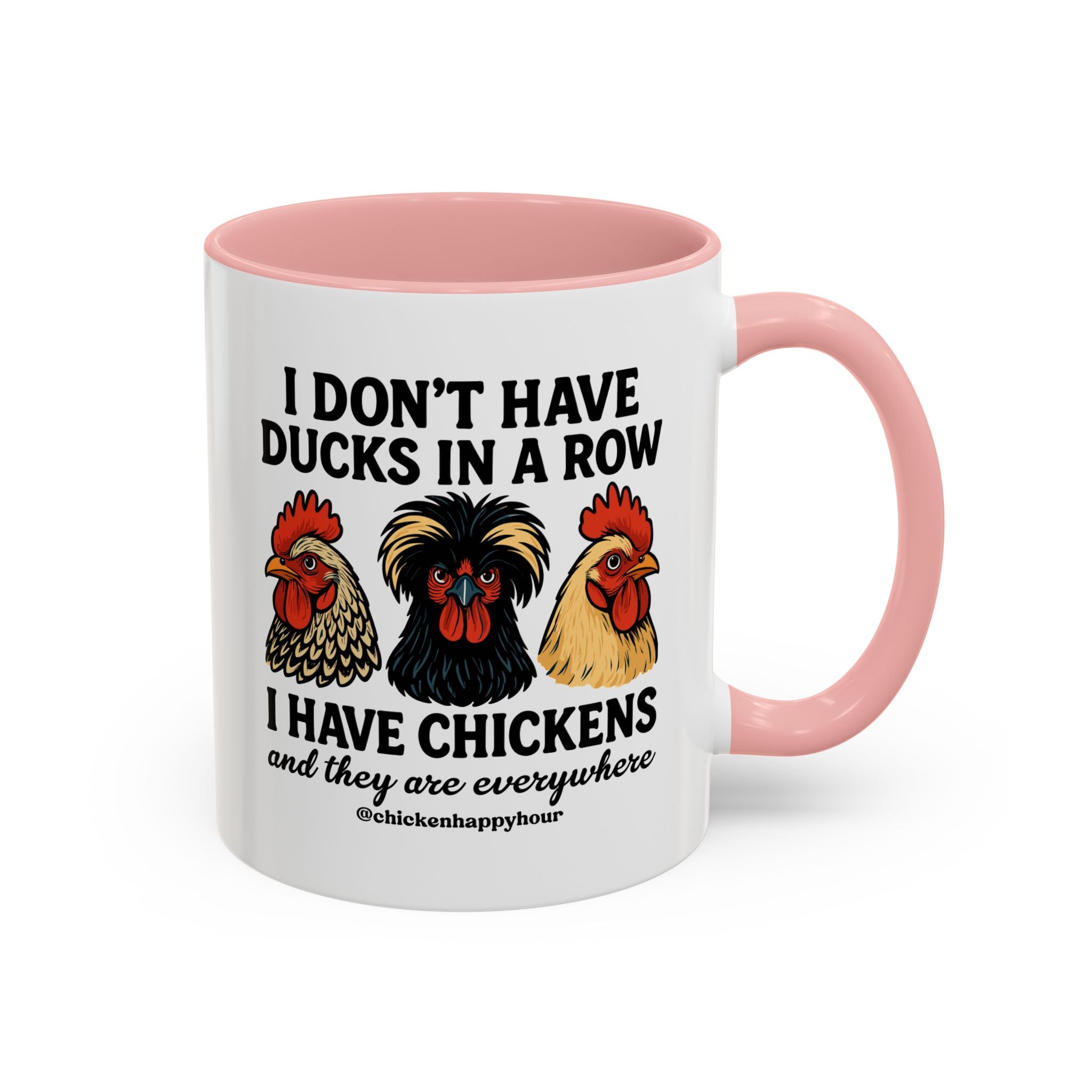 I Don't Have Ducks In A Row Coffee Mug