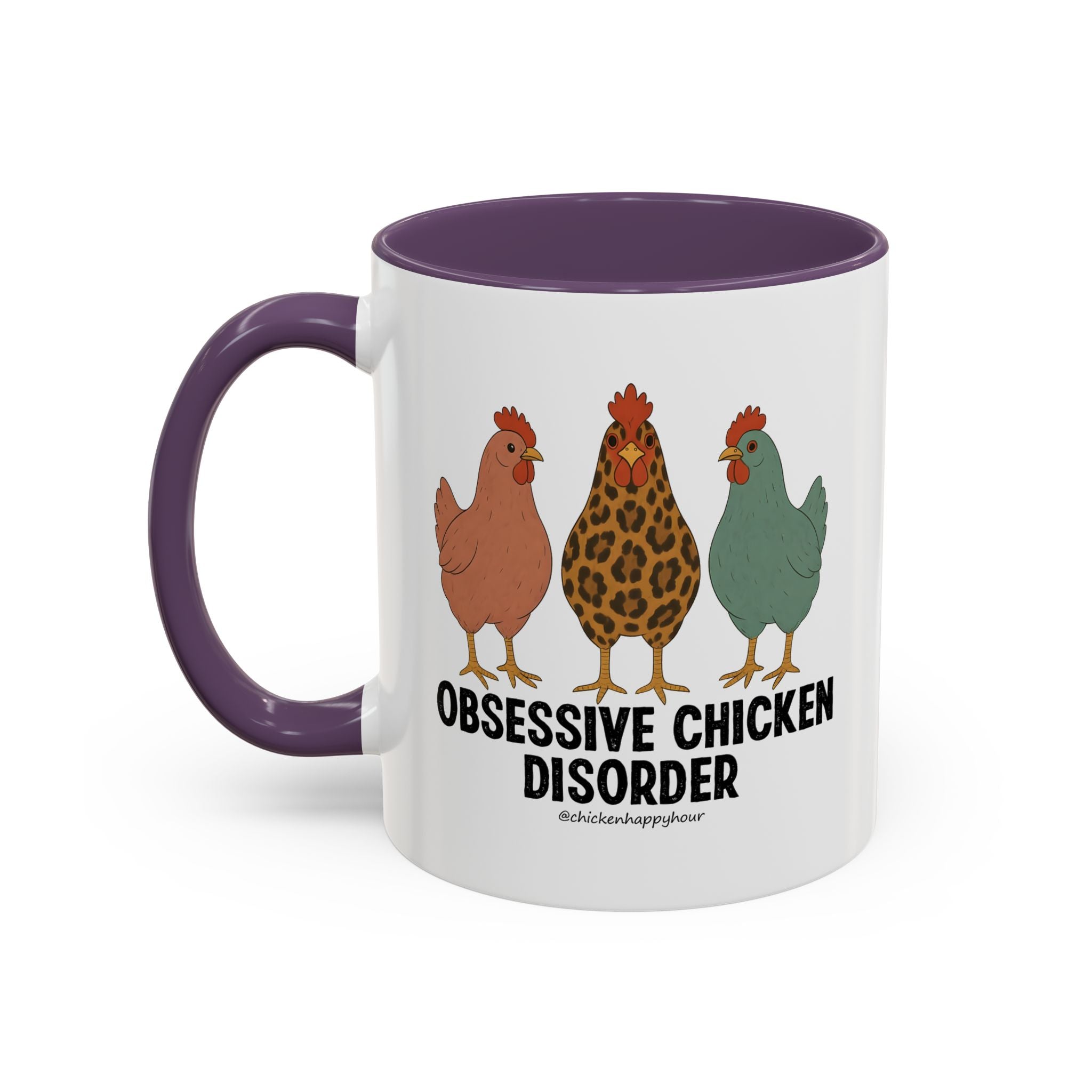 Obsessive Chicken Disorder Coffee Mug