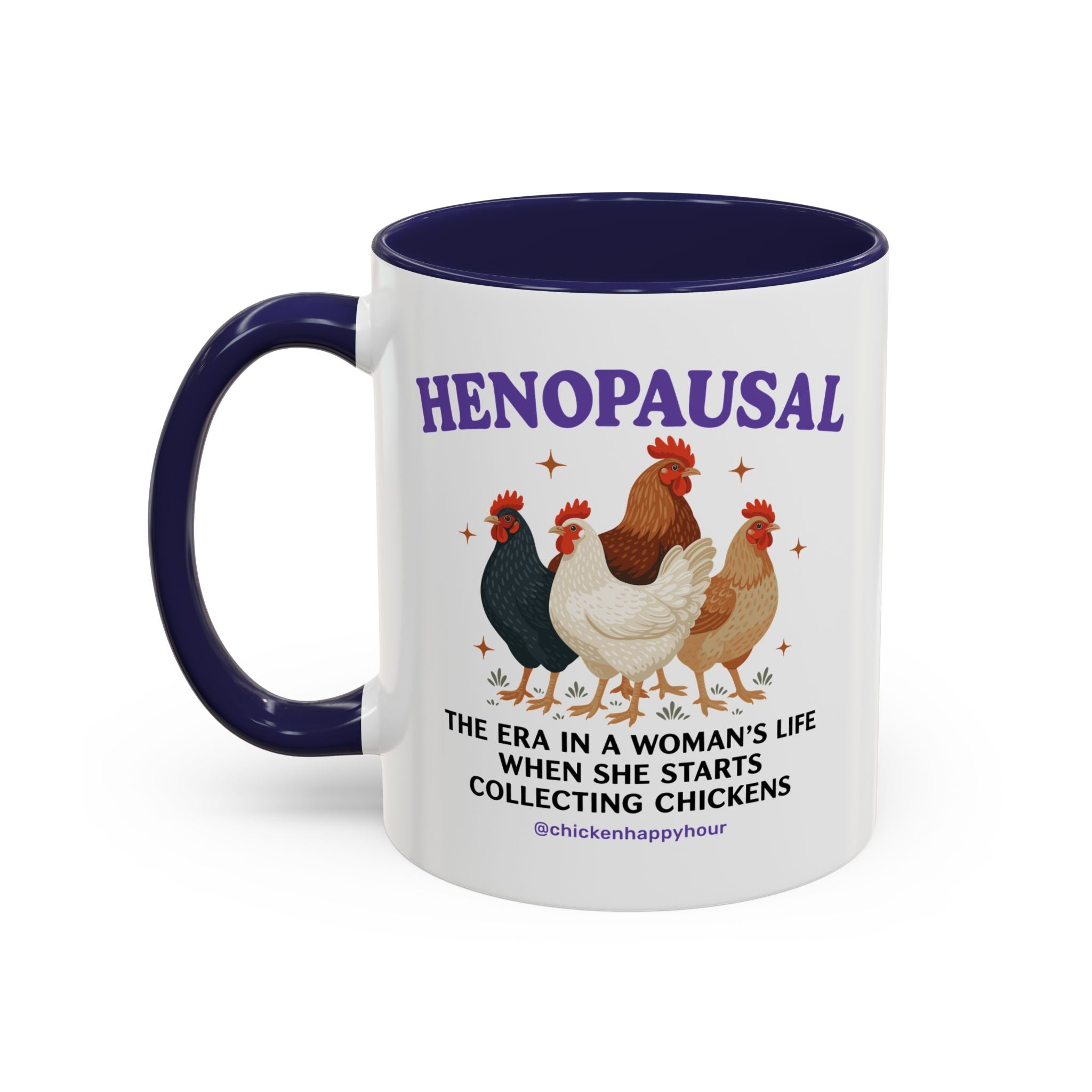 Henopausal Coffee Mug