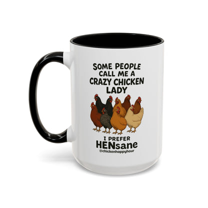 HENsane Coffee Mug