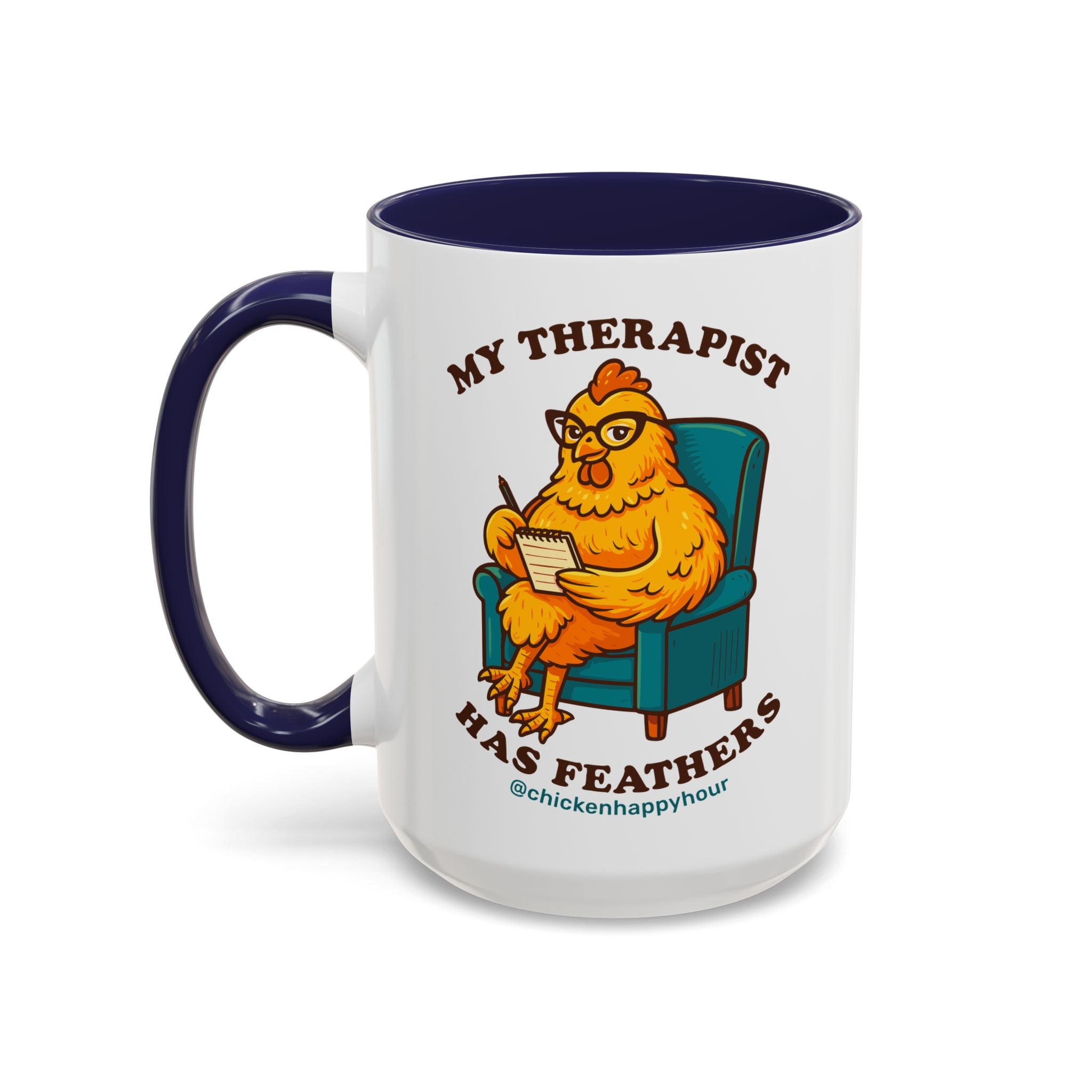 Therapist Chicken Coffee Mug