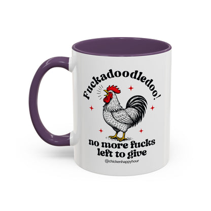 Fuckadoodledoo! No More Fucks Coffee Mug