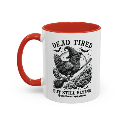 Dead Tired But Still Flying Coffee Mug