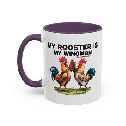 My Rooster is my Wingman Coffee Mug