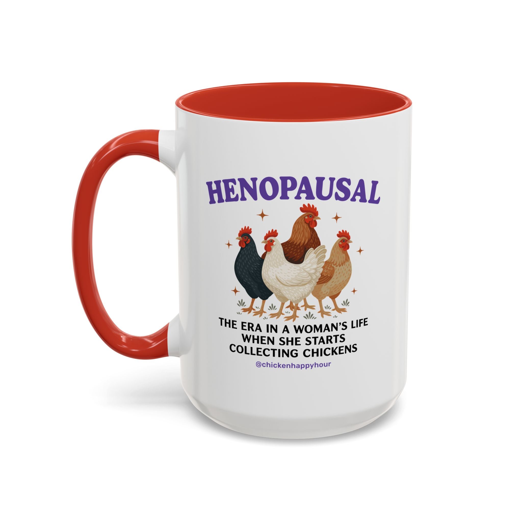 Henopausal Coffee Mug