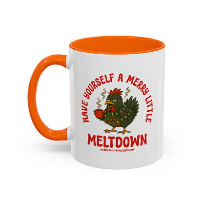 Have Yourself a Merry Little Meltdown Coffee Mug