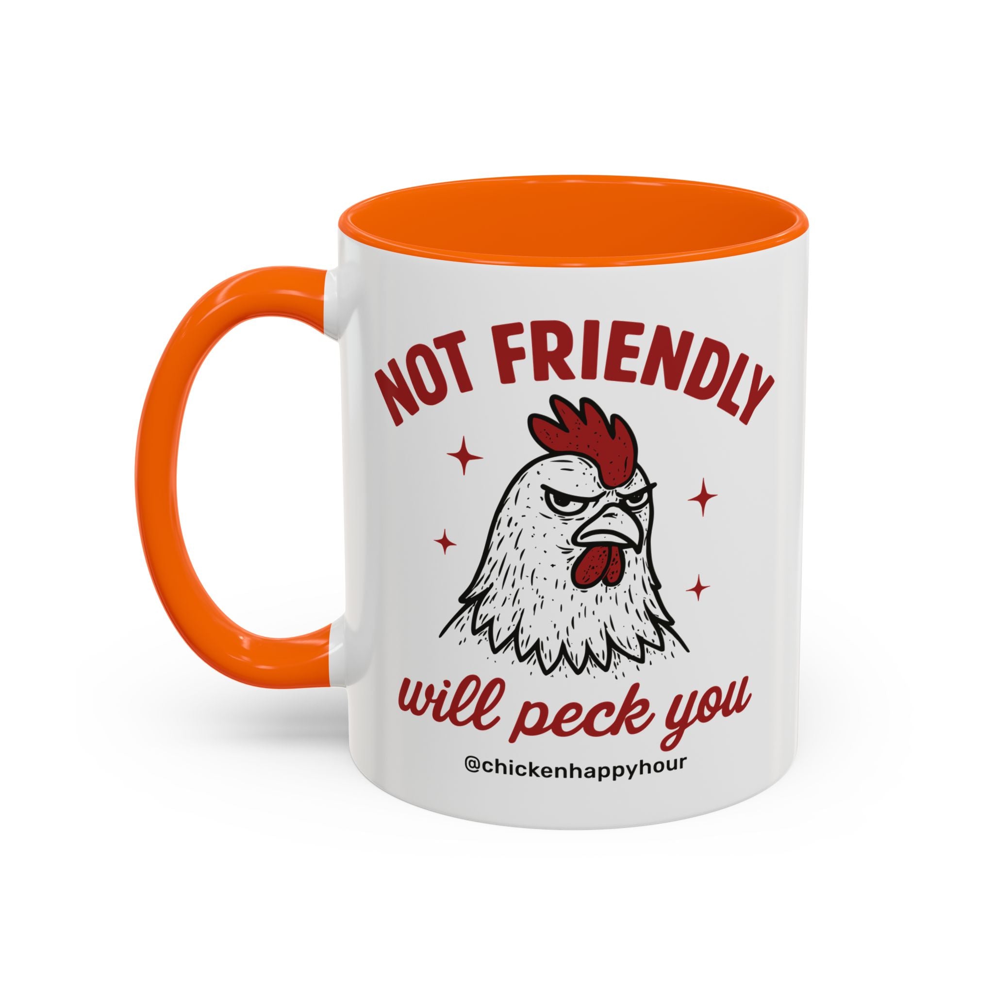Not Friendly Will Peck You Coffee Mug