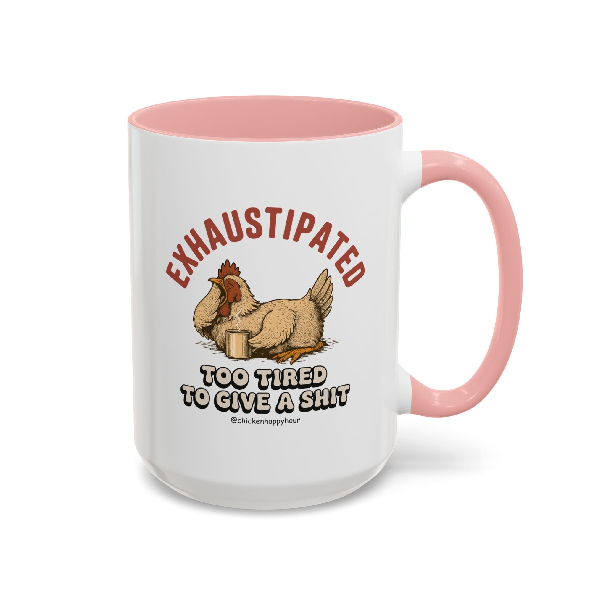 Exhaustipated Coffee Mug