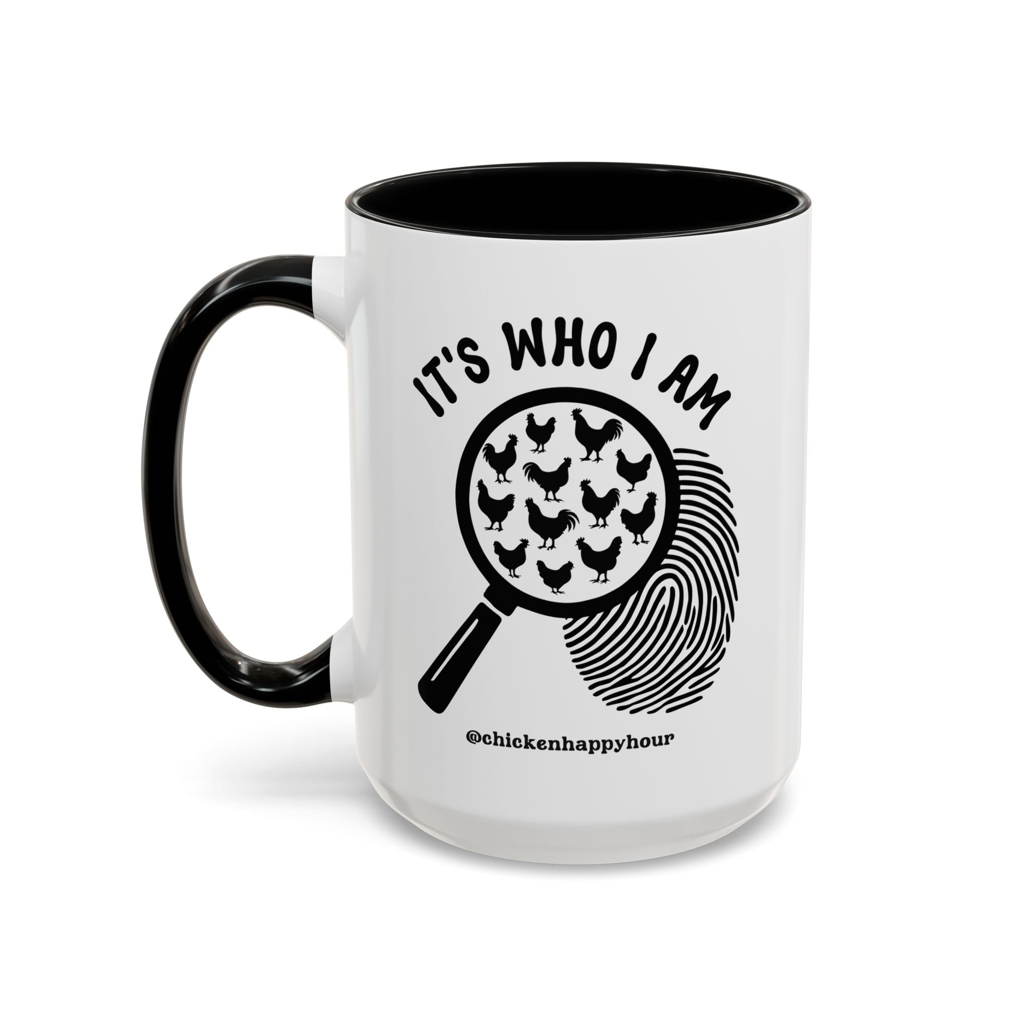 It's Who I Am Coffee Mug