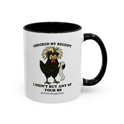 Checked My Receipt Coffee Mug