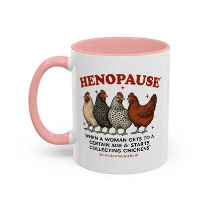 Henopause™ Coffee Mug