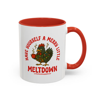 Have Yourself a Merry Little Meltdown Coffee Mug