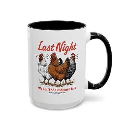 Last Night Coffee Mug