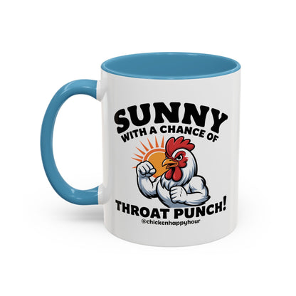 Sunny with a Chance of Throat Punch Coffee Mug