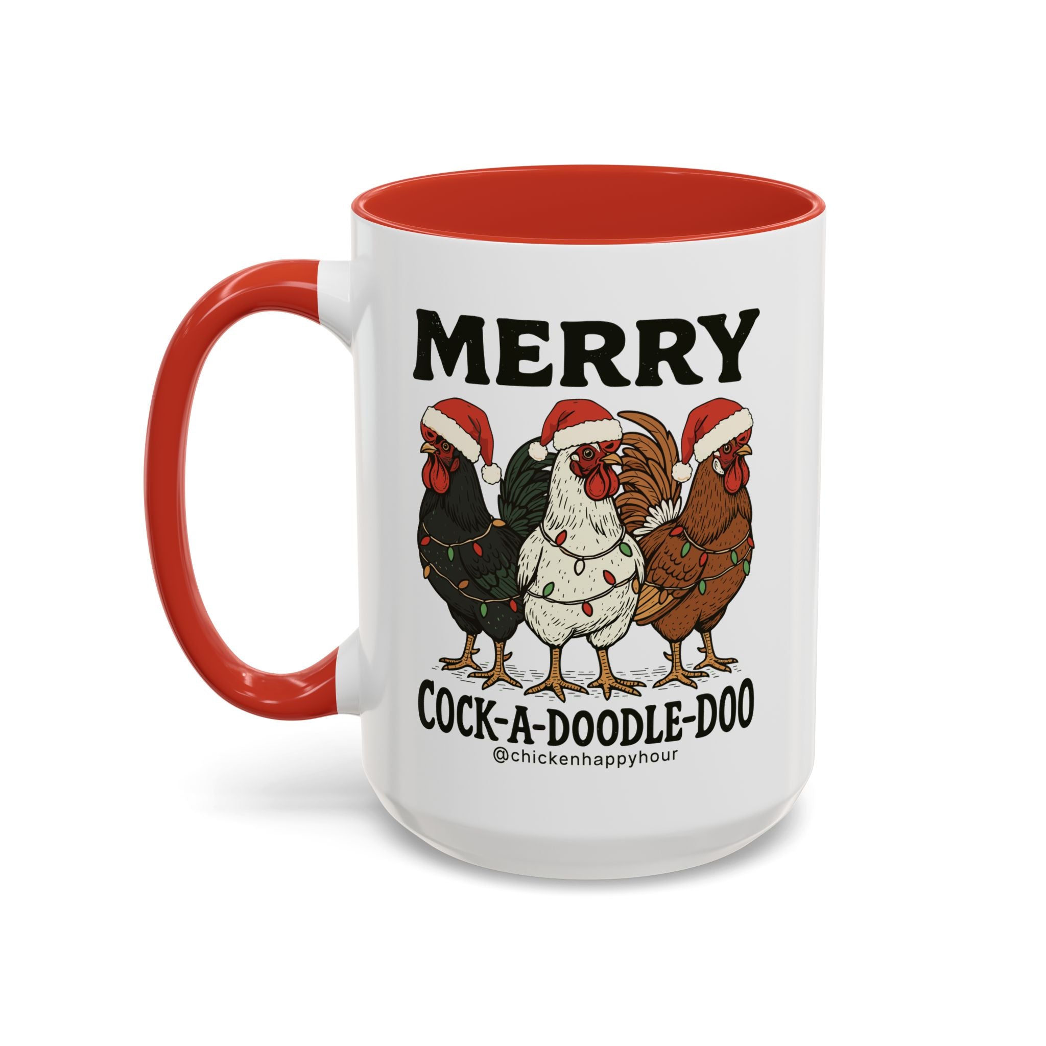Merry Cock  a Doodle Doo Coffee Mug