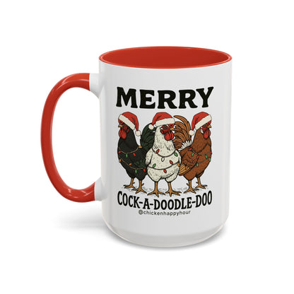 Merry Cock  a Doodle Doo Coffee Mug