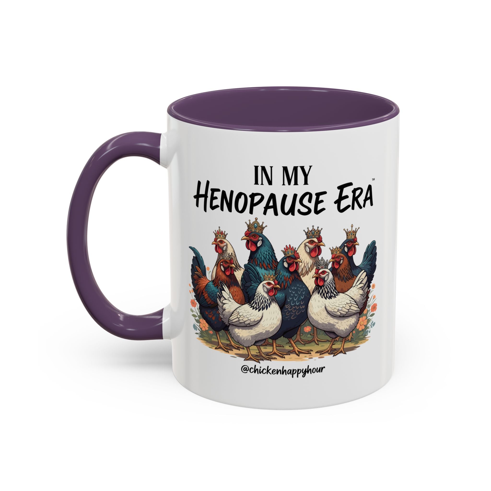 In my HENOPAUSE™ Era Coffee Mug
