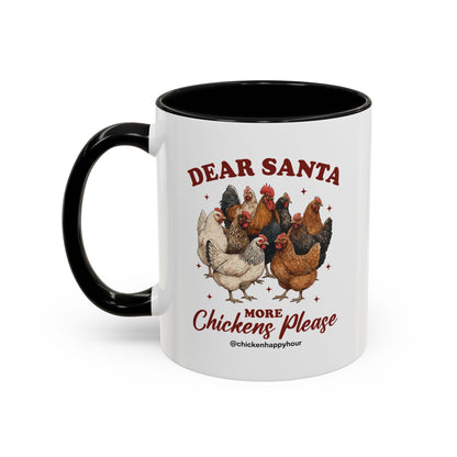 Dear Santa More Chickens Please Coffee Mug